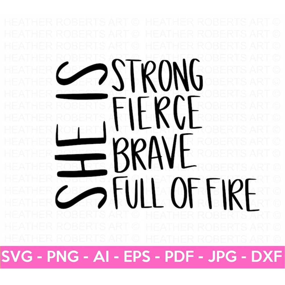 MR-317202310443-custom-order-she-is-svg-strong-svg-fierce-svg-brave-svg-image-1.jpg