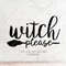 MR-317202310129-witch-please-svg-file-dxf-silhouette-print-vinyl-cricut-image-1.jpg