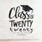 MR-3172023101613-class-of-twenty-twenty-svg-2020-graduation-svg-filedxf-image-1.jpg