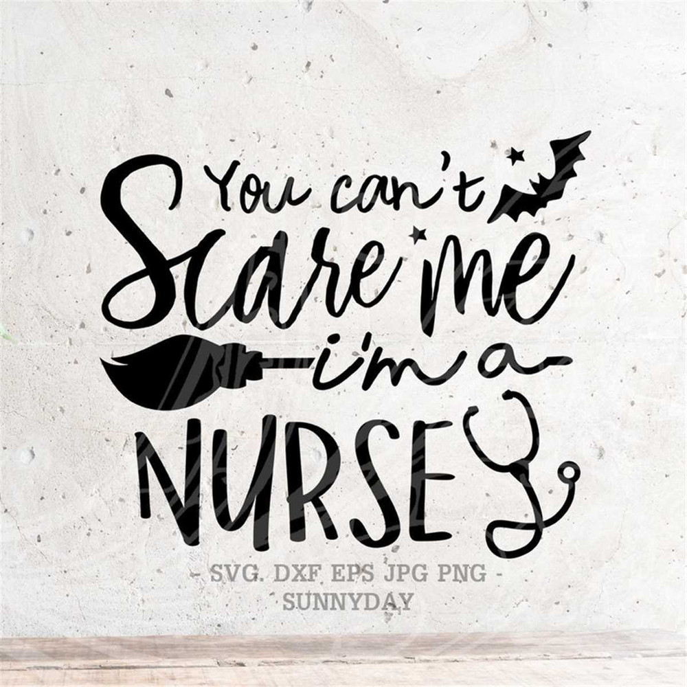 MR-3172023102351-you-cant-scare-me-im-a-nurse-svghalloween-svg-file-image-1.jpg