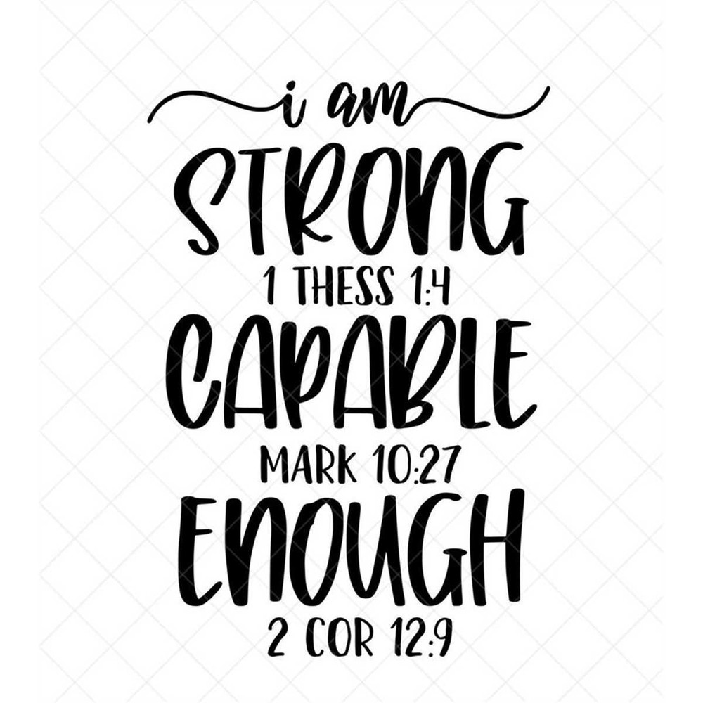MR-3172023103240-i-am-strong-capable-enough-svg-quote-svg-inspiration-svg-image-1.jpg