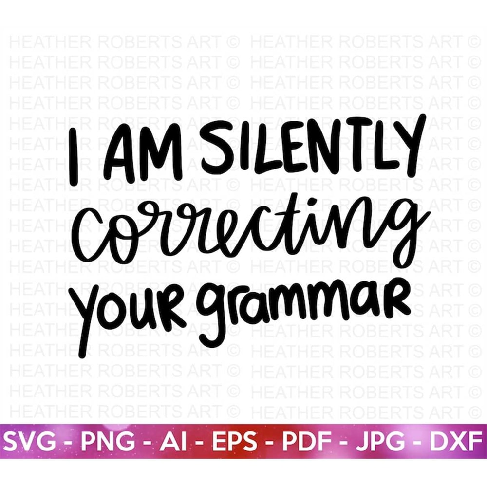 MR-3172023104659-silently-correcting-your-grammar-svg-sarcastic-svg-sarcasm-image-1.jpg