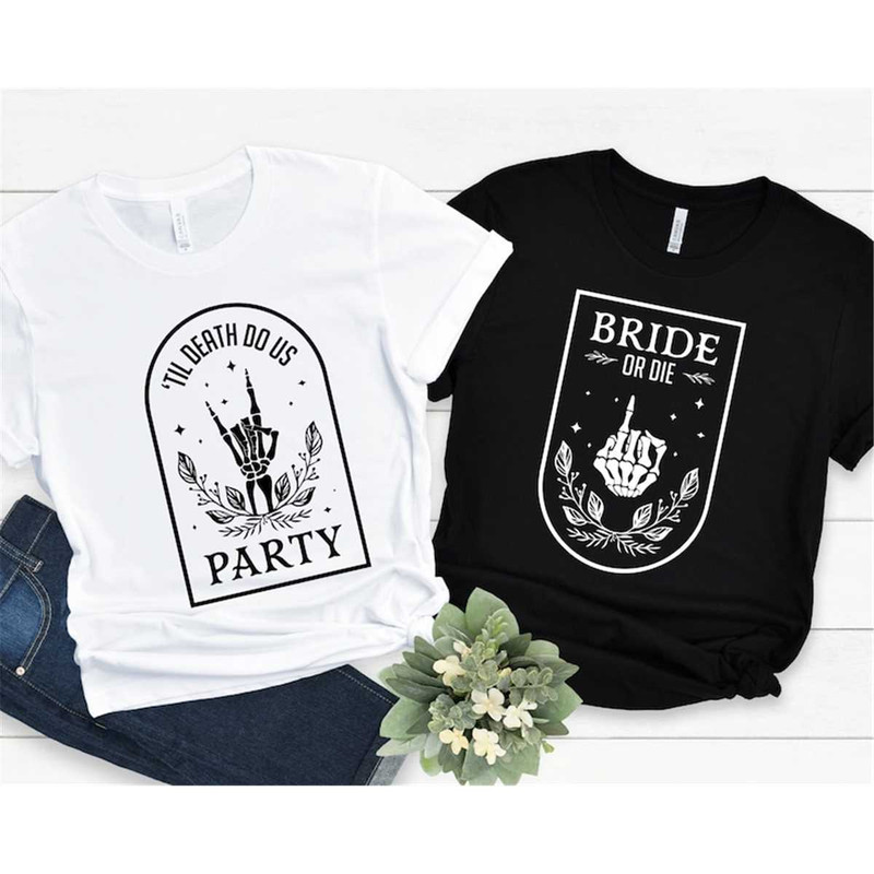 MR-3172023105530-funny-bachelorette-party-shirt-bride-or-die-shirt-til-death-image-1.jpg