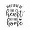 MR-31720231113-may-love-be-the-heart-of-this-home-svg-family-svg-decor-image-1.jpg
