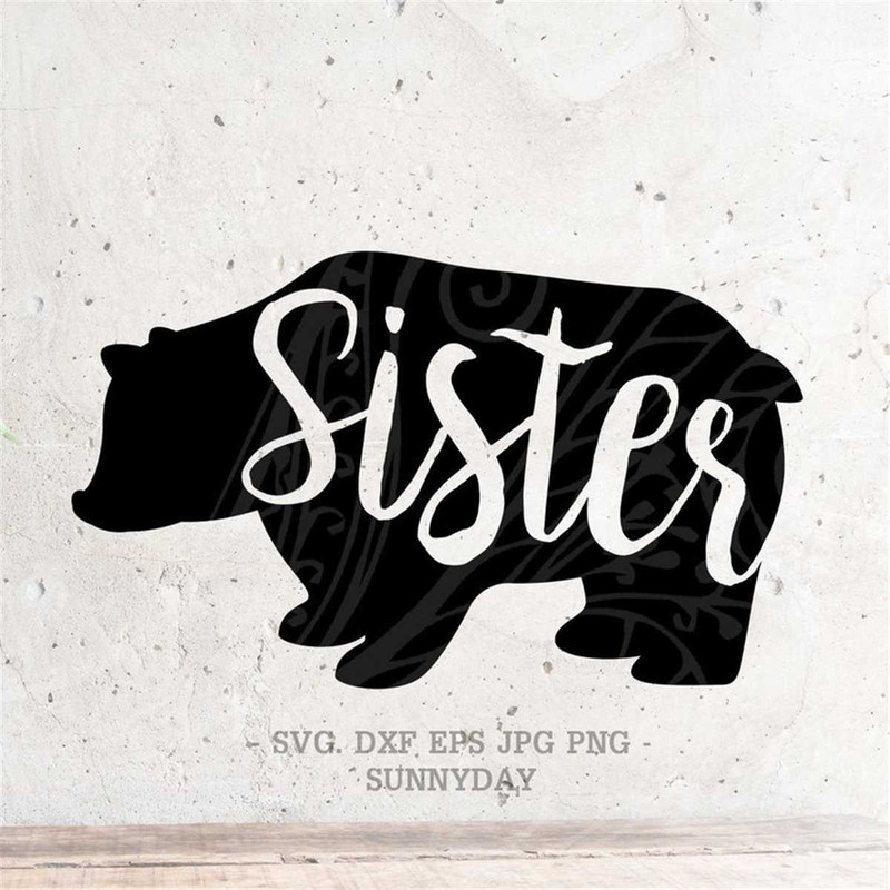 MR-317202311231-sister-bear-svgsister-svgdxfpng-instant-download-bear-image-1.jpg