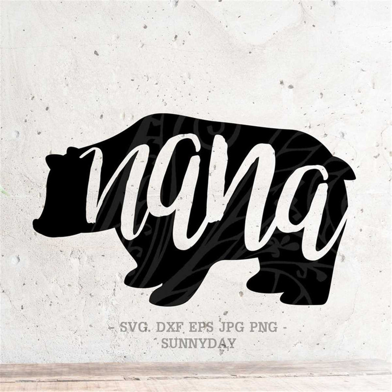 MR-317202311610-nana-bear-svg-nana-svggrandma-bear-dxfpng-bear-svgbear-image-1.jpg