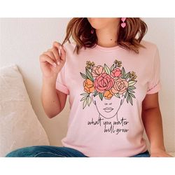 what you water will grow floral brain shirt, floral brain shirt, improve yourself shirt, mental health matters tee,do so