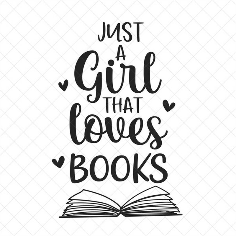 MR-3172023112659-just-a-girl-that-loves-books-svg-book-lover-png-eps-dxf-image-1.jpg