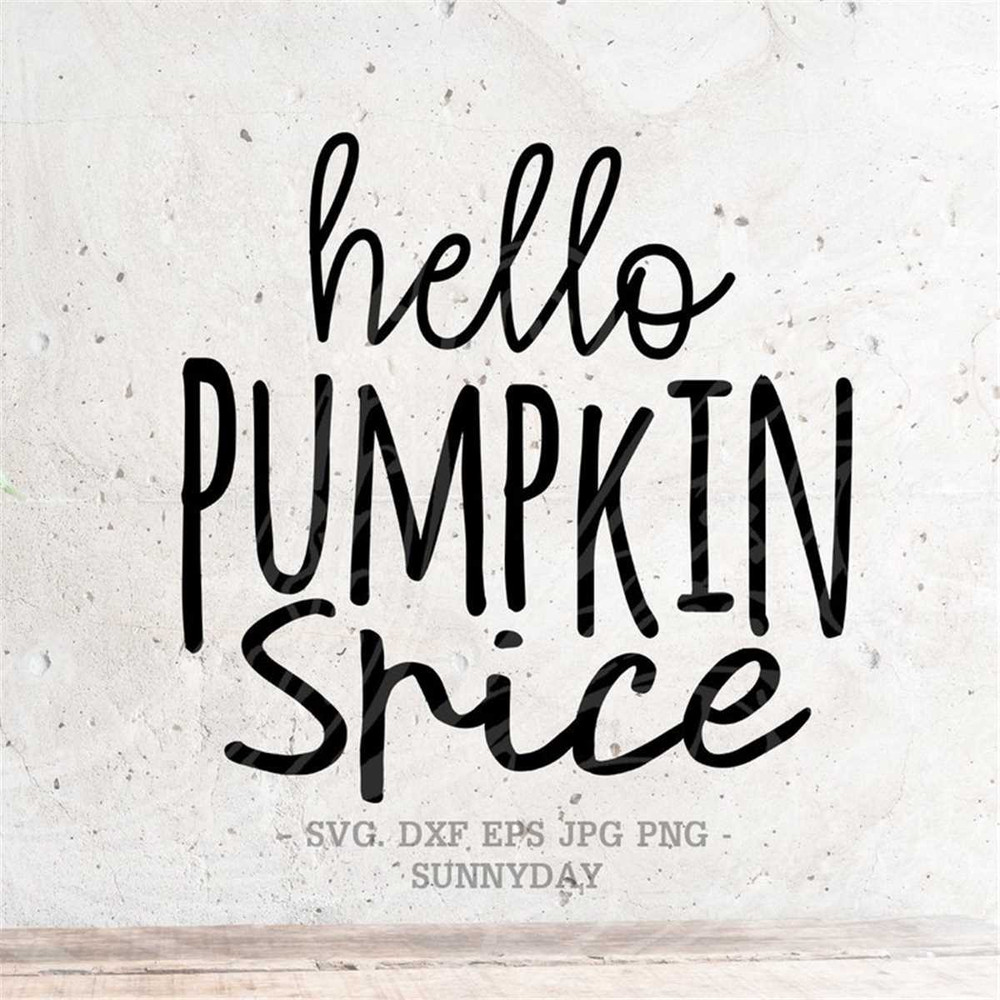 MR-3172023112717-hello-pumpkin-spice-svg-file-dxf-silhouette-print-vinyl-cricut-image-1.jpg