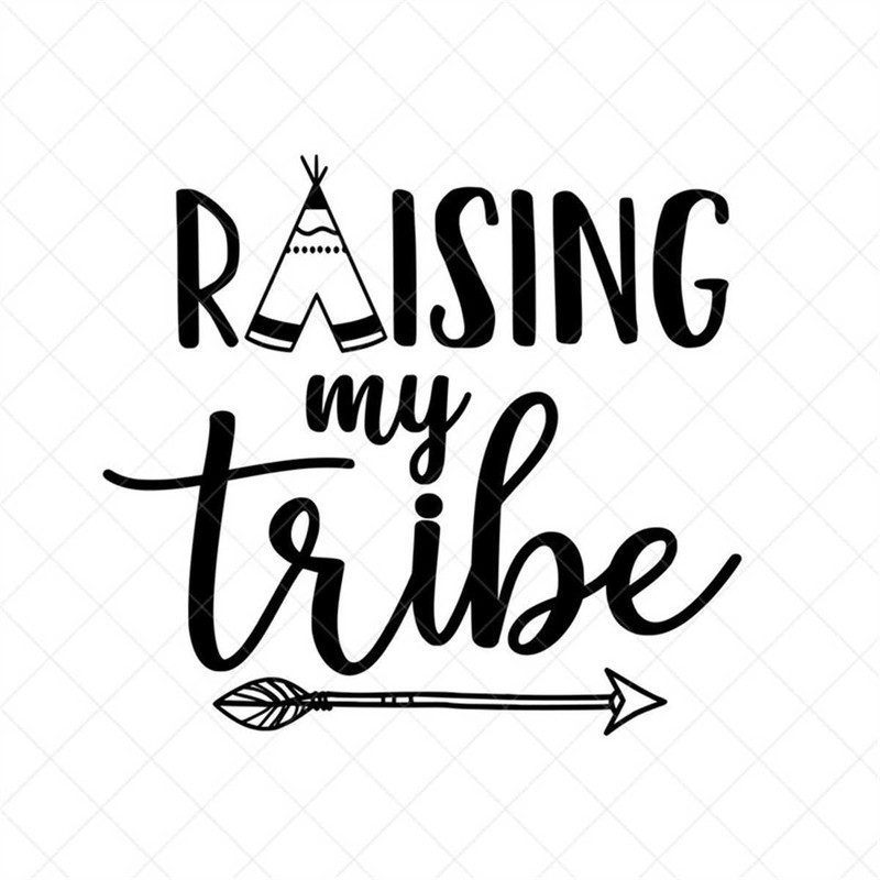 MR-3172023113448-raising-my-tribe-svg-family-svg-png-eps-dxf-cricut-cut-image-1.jpg