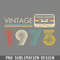 QA0607210-Vintage 1973 Limited Edition Cassette 49th Birthday Gift 49 Years Old PNG Download.jpg