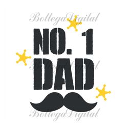 no 1 dad moustache svg, fathers day svg, dad svg, bearded dad svg, moustache dad svg, best dad svg, happy fathers day, l