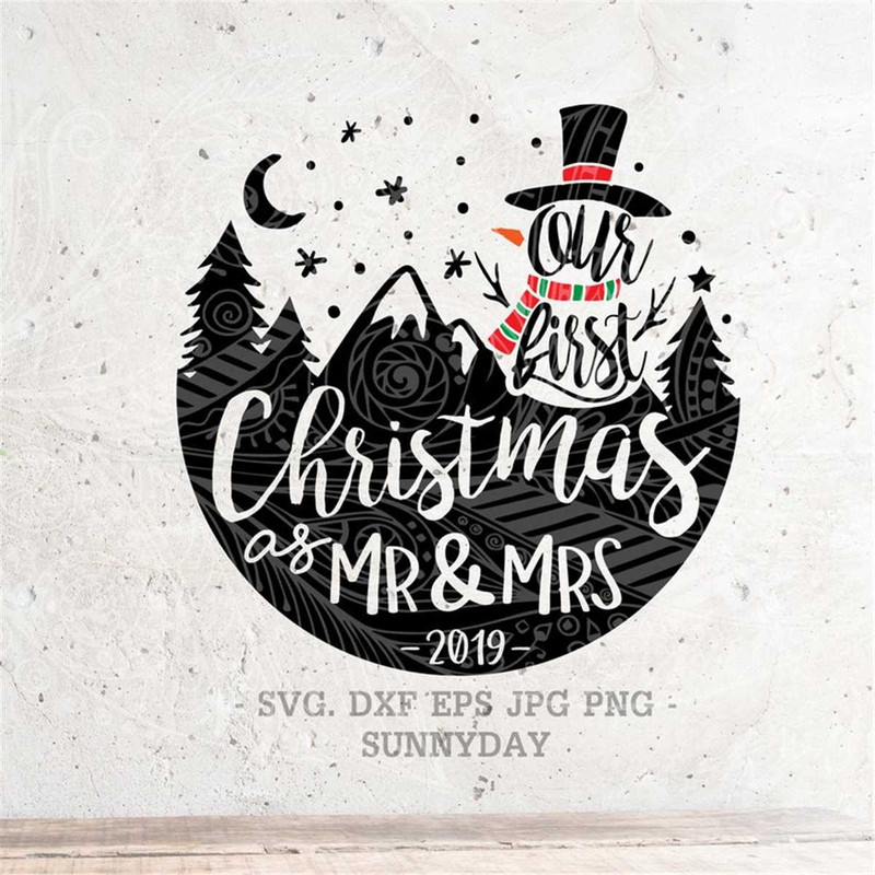 MR-3172023114444-our-first-christmas-as-mrmrs-2019-svgsnowmanchristmas-svg-image-1.jpg