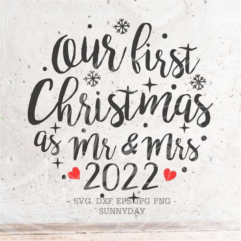 MR-317202311515-our-first-christmas-as-mr-and-mrs-svgchristmas-svg-filehot-image-1.jpg