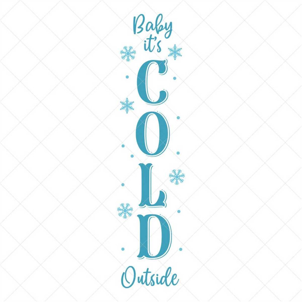 MR-3172023115328-baby-its-cold-outside-porch-sign-svg-holiday-svg-png-image-1.jpg
