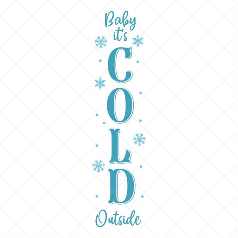 MR-3172023115328-baby-its-cold-outside-porch-sign-svg-holiday-svg-png-image-1.jpg
