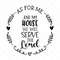 MR-3172023115752-as-for-me-and-my-house-we-will-serve-the-lord-svg-vector-image-1.jpg