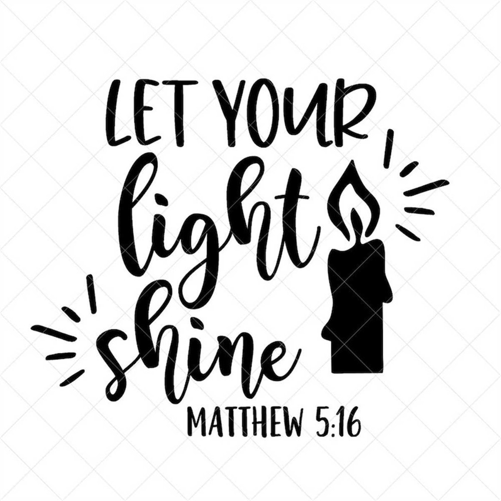 MR-3172023121351-let-your-light-shine-svg-matthew-516-vector-file-svg-image-1.jpg