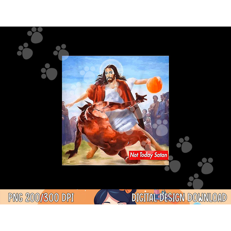 Not-Today Satan Jesus Crossover Funny Basketball T-Shirt copy.jpg