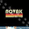 NOVAK Surname Funny Retro Vintage 80s 90s Birthday Reunion png, sublimation copy.jpg
