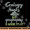 Funny Geography Teacher - Geology Rocks But Geography png, sublimation copy.jpg