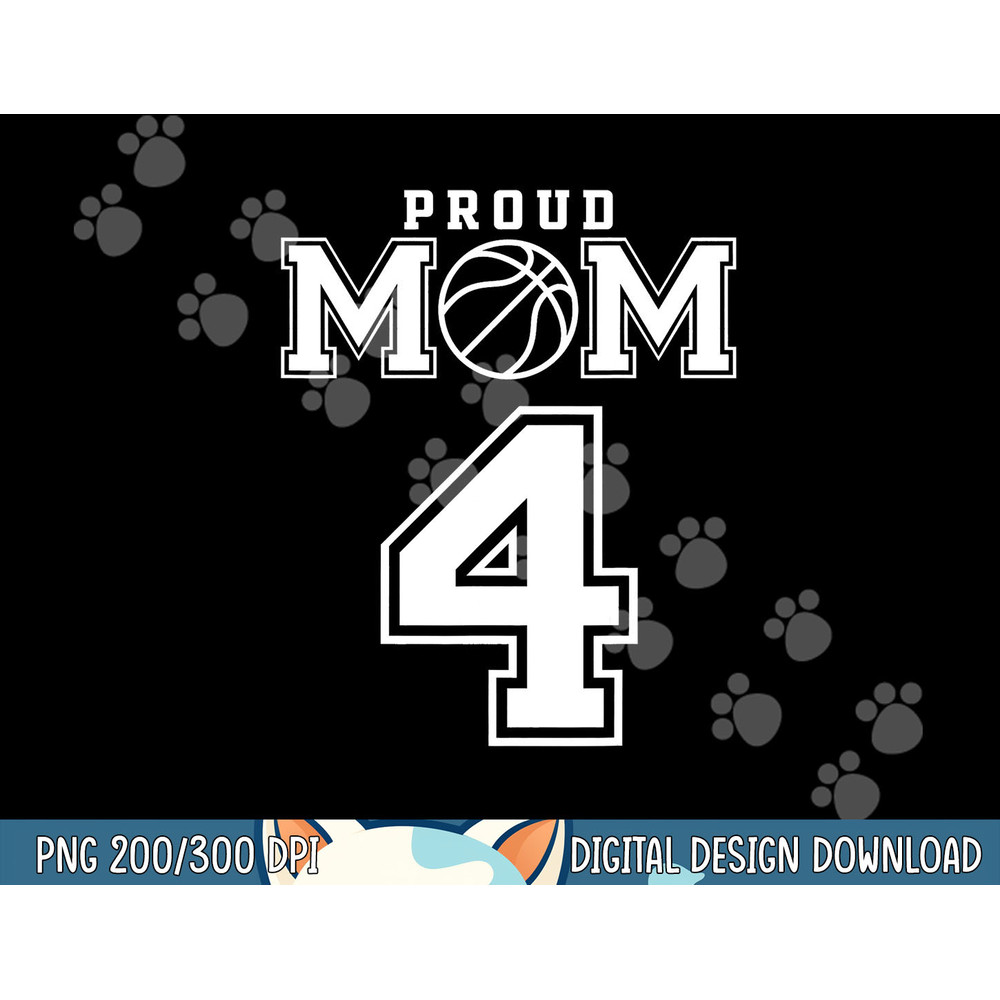 Number 4 Custom Proud Basketball Mom Personalized For Women png, sublimation copy.jpg