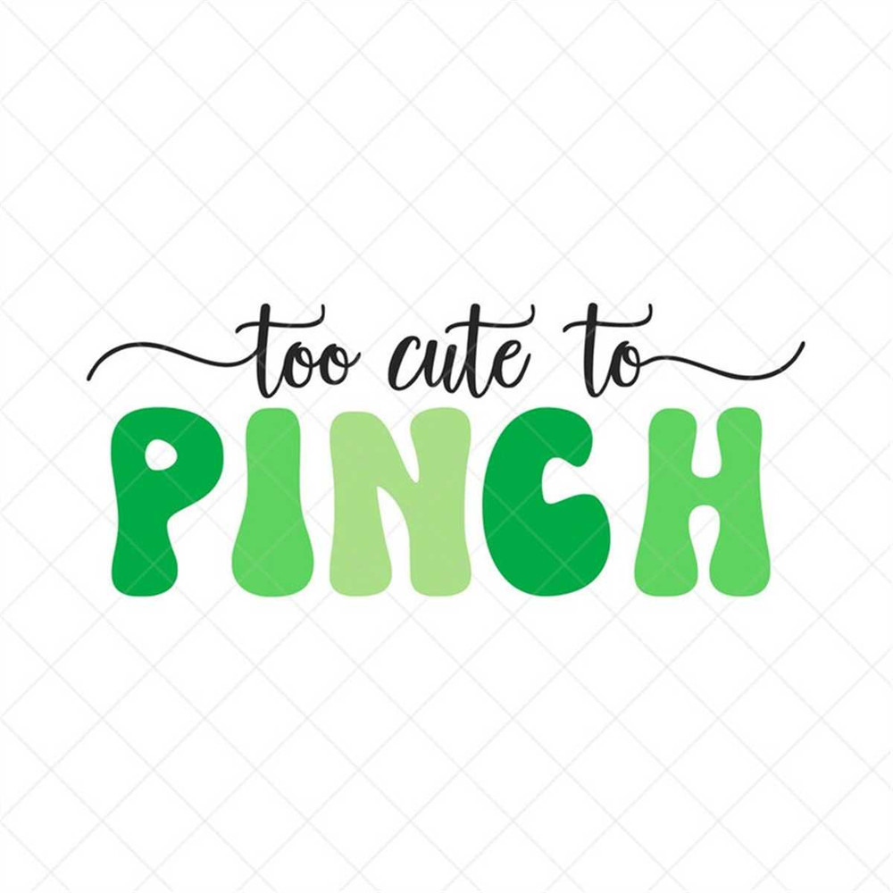 MR-3172023125759-too-cute-to-pinch-svg-st-patricks-day-svg-png-eps-image-1.jpg