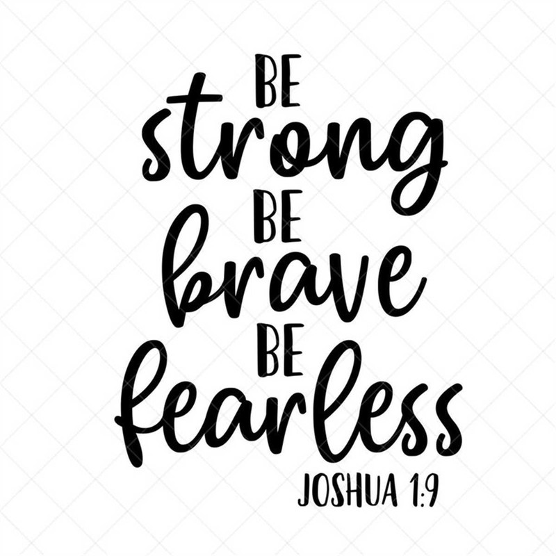 MR-3172023131650-be-brave-be-strong-be-fearless-svg-quote-svg-inspiration-image-1.jpg