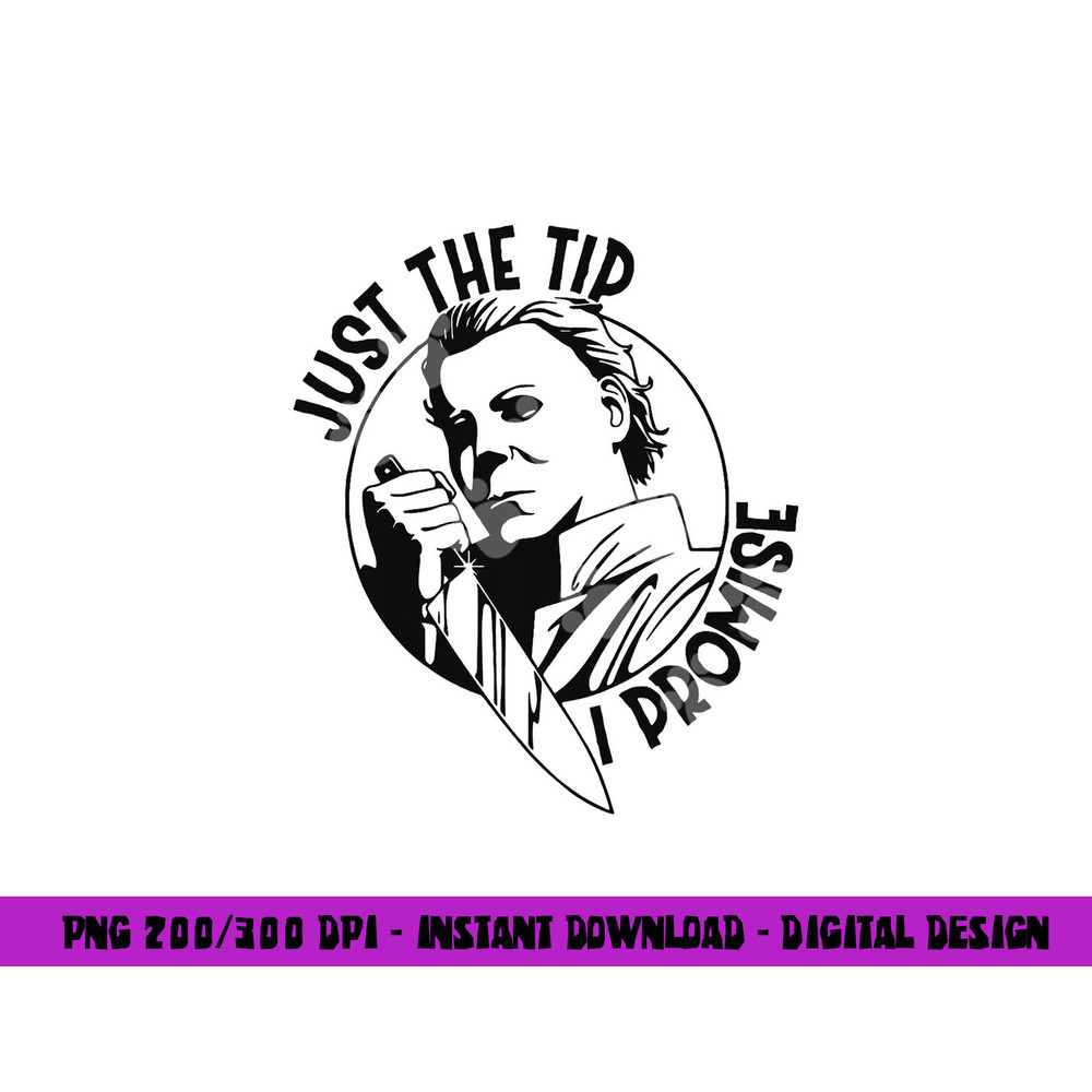 Funny Halloween Just The Tip png, sublimation copy.jpg