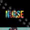 Nurse Appreciation Day Tie Dye For Women For Work png, sublimation copy.jpg