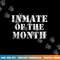 Funny Halloween Trick Treat Inmate of the Month  png,sublimation copy.jpg