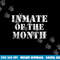 Funny Halloween Trick Treat Inmate of the Month  png,sublimation copy.jpg