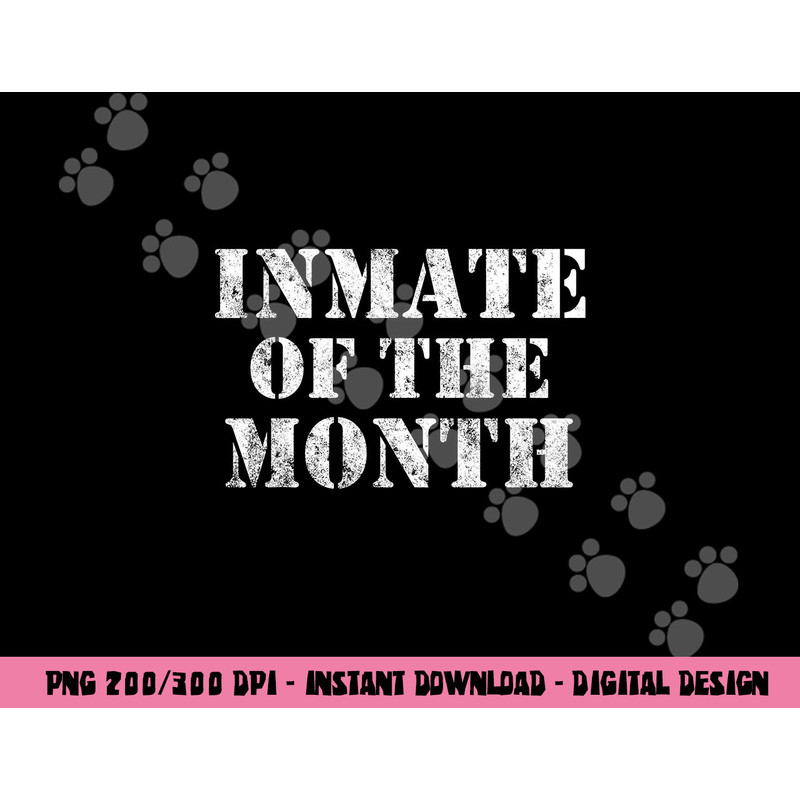 Funny Halloween Trick Treat Inmate of the Month png,sublimation copy.jpg
