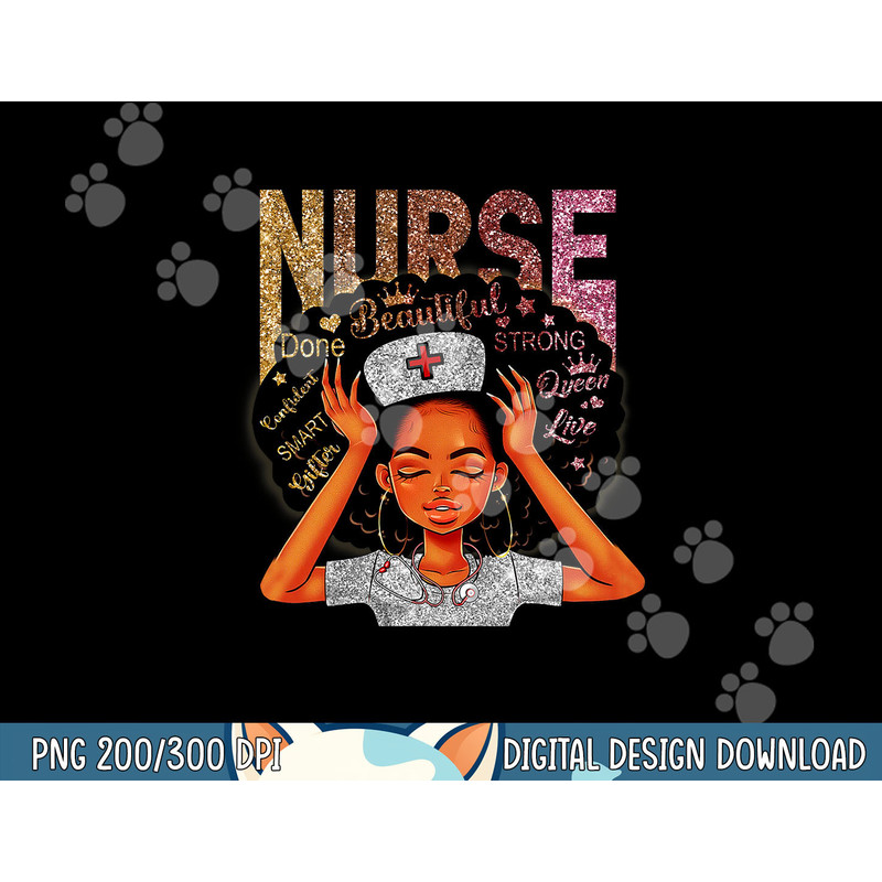 Nurse Black Woman Magic Afro Melanin Queen Black History png, sublimation copy.jpg