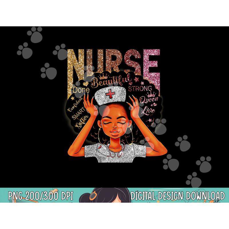 Nurse Black Woman Magic Afro Melanin Queen Black History png, sublimation copy.jpg