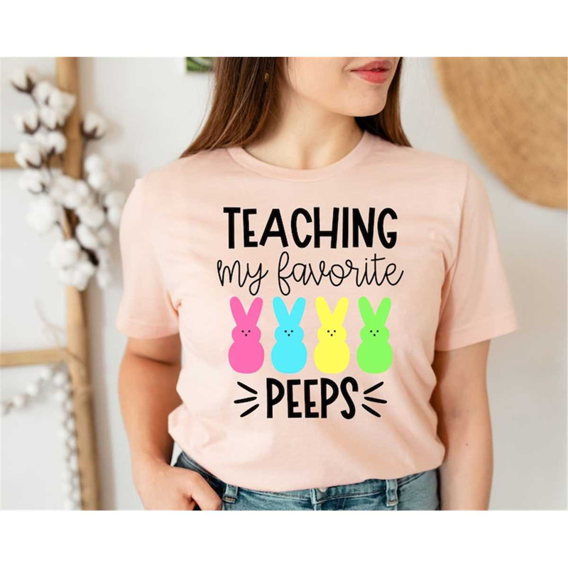 MR-317202314236-teaching-my-favorite-peeps-shirt-teacher-shirt-easter-image-1.jpg