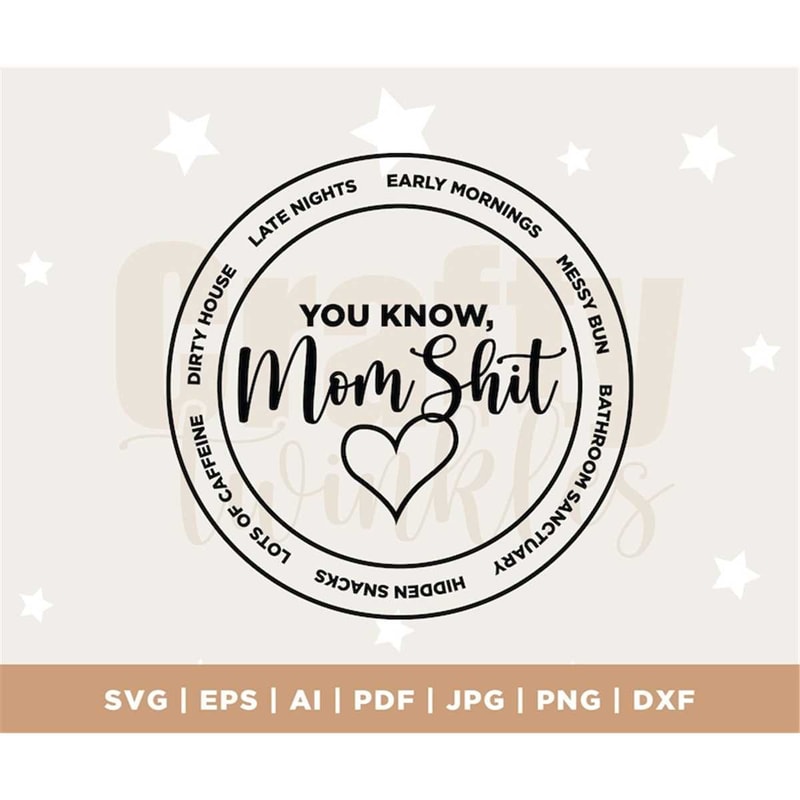 MR-317202314354-mom-svg-momlife-svg-mom-funny-svg-mom-shit-svg-mom-stuff-image-1.jpg