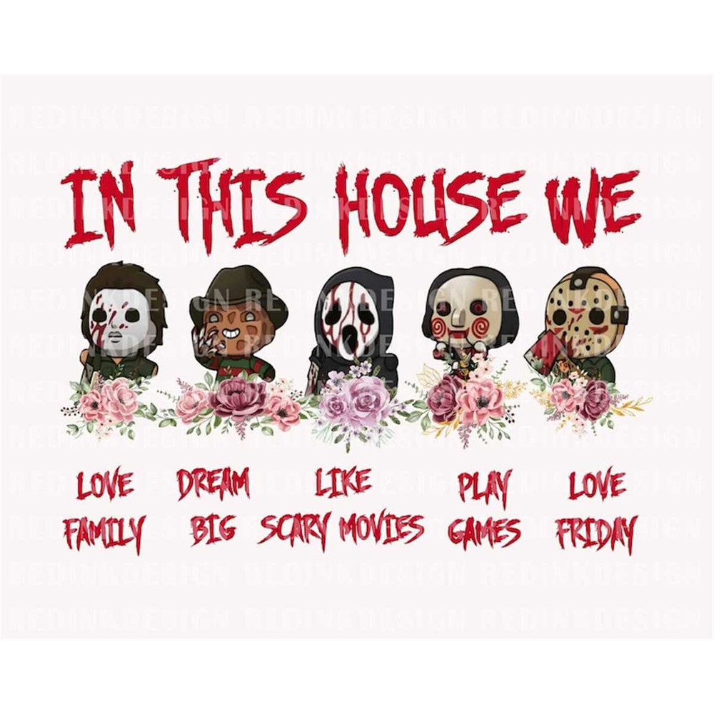 MR-3172023141716-in-this-house-we-love-family-png-halloween-horror-character-image-1.jpg