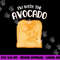 Funny I m with the Avocado Toast Halloween Costume Shirt png,sublimation copy.jpg