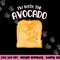 Funny I m with the Avocado Toast Halloween Costume Shirt png,sublimation copy.jpg