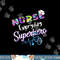 Nurse Every Day Superhero Coloring International Nurses Day png, sublimation copy.jpg