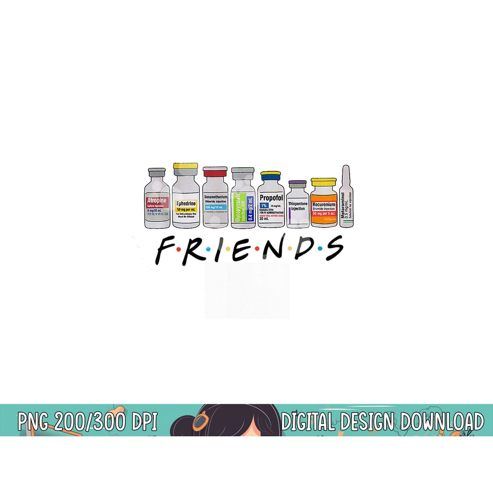 Nurse Friends ICU Propofol Crna ICU Critical Care Nurse png, sublimation copy.jpg