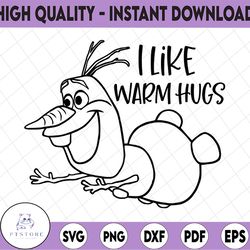 olaf | i like warm hugs | frozen | svg | png | pdf | digital file