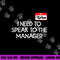 Funny Karen Halloween Costume Speak To The Manager For Women png,sublimation copy.jpg