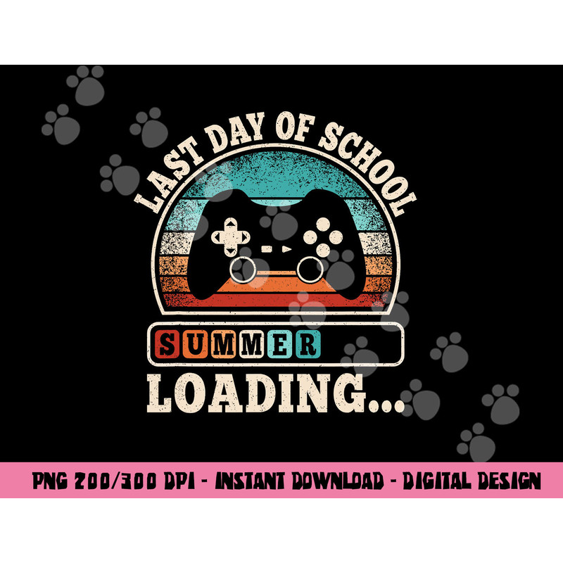 Funny Last Day Of School Gaming Teacher Student Boys Kids png, sublimation copy.jpg