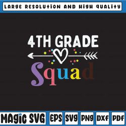 4th grade squad svg, 4th grade svg, second grade svg, frist day of school svg, school squad svg, teacher svg, elementary