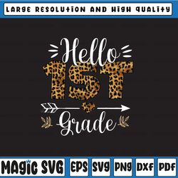 Hello 1st Grade Leopard PNG Print File for Sublimation Or Print Teacher Back To School Girls, Fifth Grade Sublimation