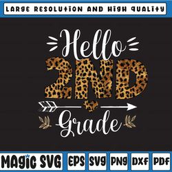 hello 2nd grade leopard png print file for sublimation or print teacher back to school girls, fifth grade sublimation