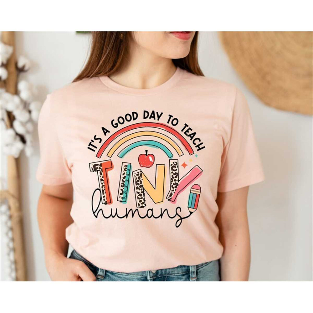 MR-3172023151030-its-a-good-day-to-teach-tiny-humans-shirtpreschool-image-1.jpg
