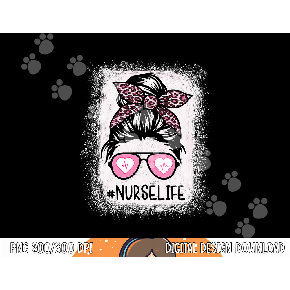 Nurse Life Bleached Shirts Pink Leopard Messy Bun Nurse Life png, sublimation copy.jpg